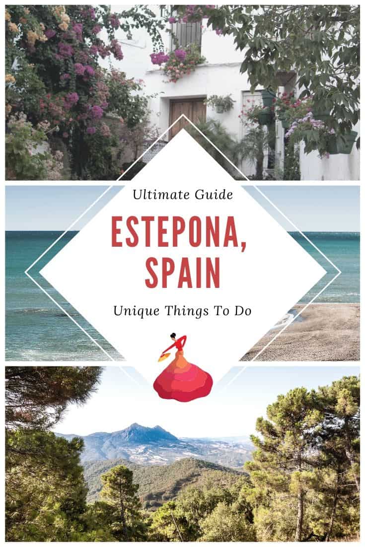 25 Unique Things to do in Estepona, Spain 3 Day Itinerary Visit