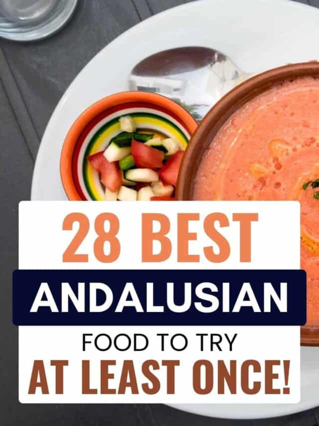 33 Best Andalusian Food to Try At Least Once!
