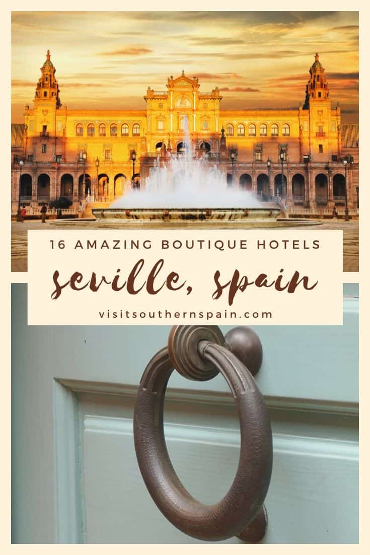 19 Amazing Boutique Hotels in Seville, Spain Visit Southern Spain