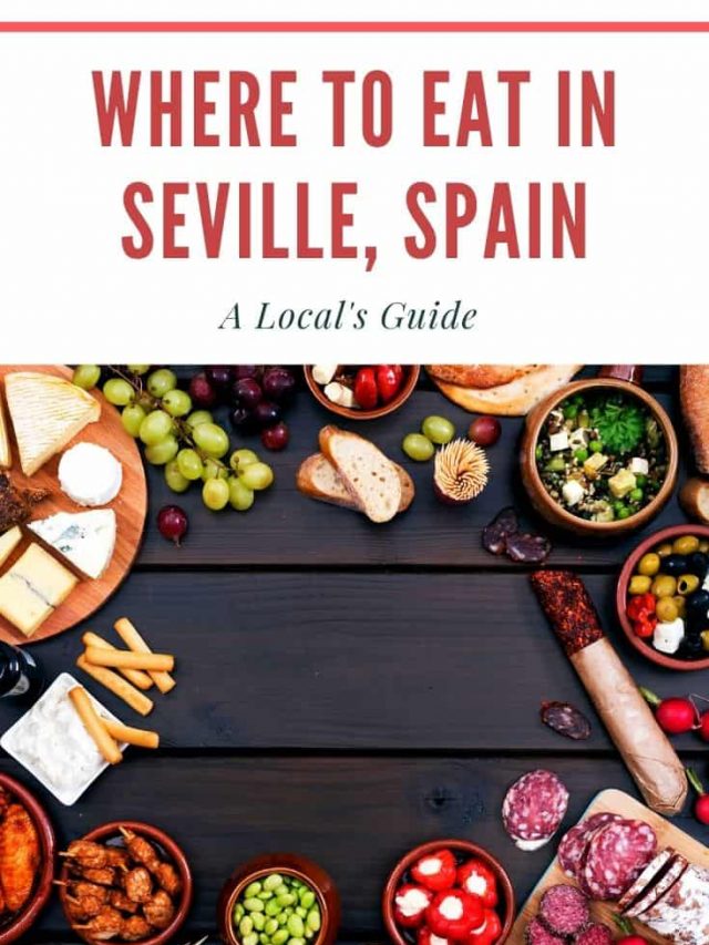 Where to eat in Seville Like a Local – Best Restaurants – Story