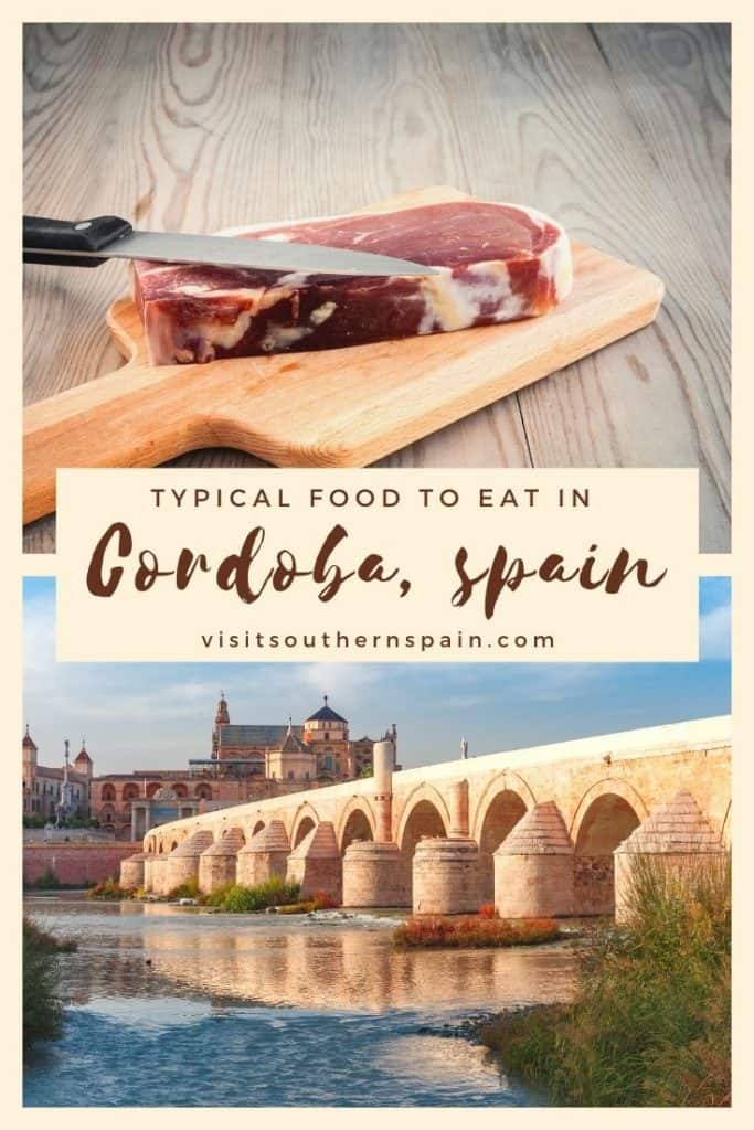 what to eat in cordoba spain 3 - What to Eat in Cordoba - Local's Guide to the Best Food in Cordoba, Spain