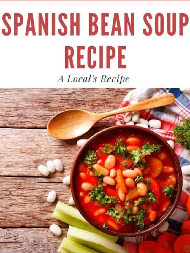 Easy Spanish Bean Soup Recipe