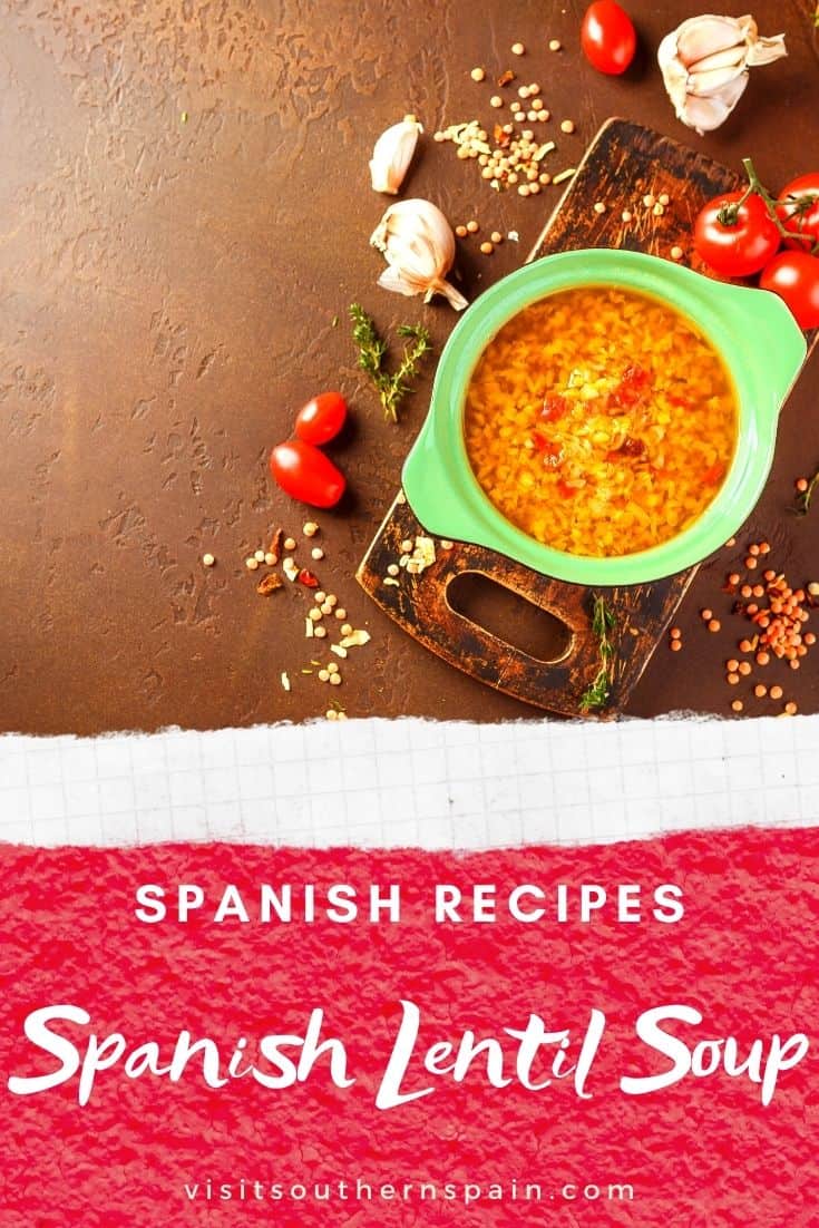 Easy Spanish Lentil Soup Recipe – Sopa de Lentejas-Story