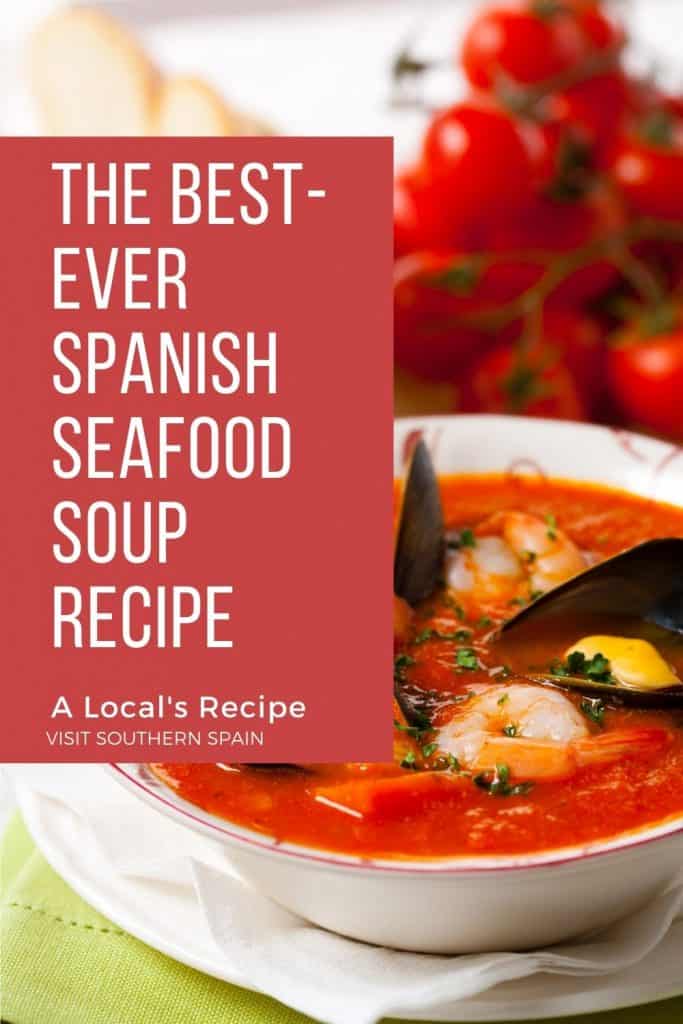 spanish seafood recipe 1 - Spanish Seafood Soup [Sopa de Marisco] Recipe