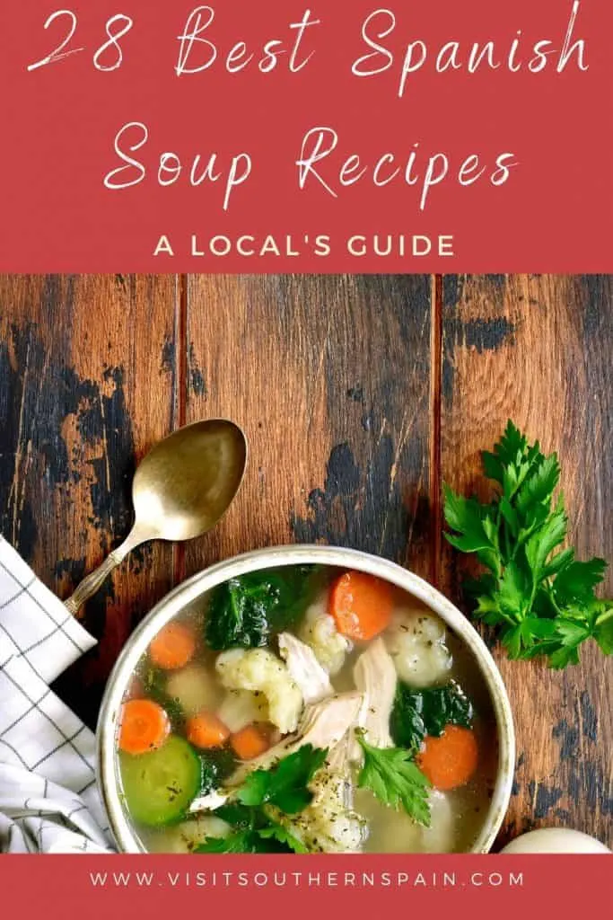 Are you looking for the best Spanish soup recipes out there? This is the ultimate list of Spanish soups, no matter whether you're looking for cold Spanish soups, vegan or vegetarian Spanish soups. This list also includes a large variety of Spanish chicken soup varieties with rice or noodles. This list is a must-try of Spanish soup recipes in Hispanic kitchen. Of course, also the legendary Spanish gazpacho soup recipe is included. #spanishsoups #spanishsouprecipes #soupsfromspain #spanishfood #spain