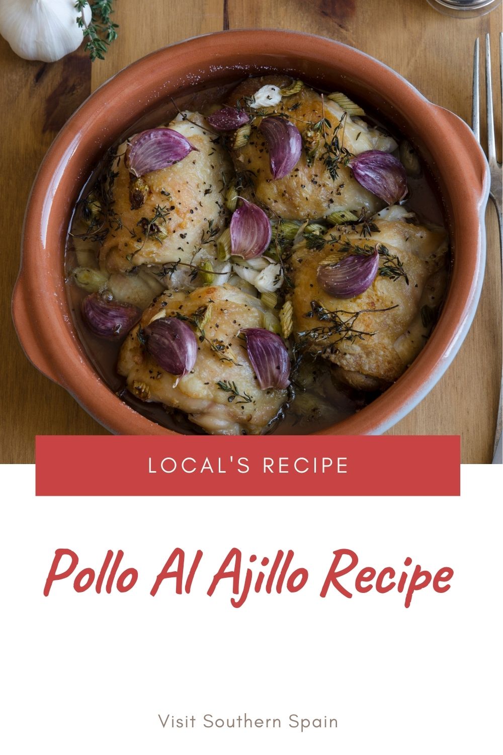 Spanish Garlic Chicken - Pollo Al Ajillo Recipe - Visit Southern Spain