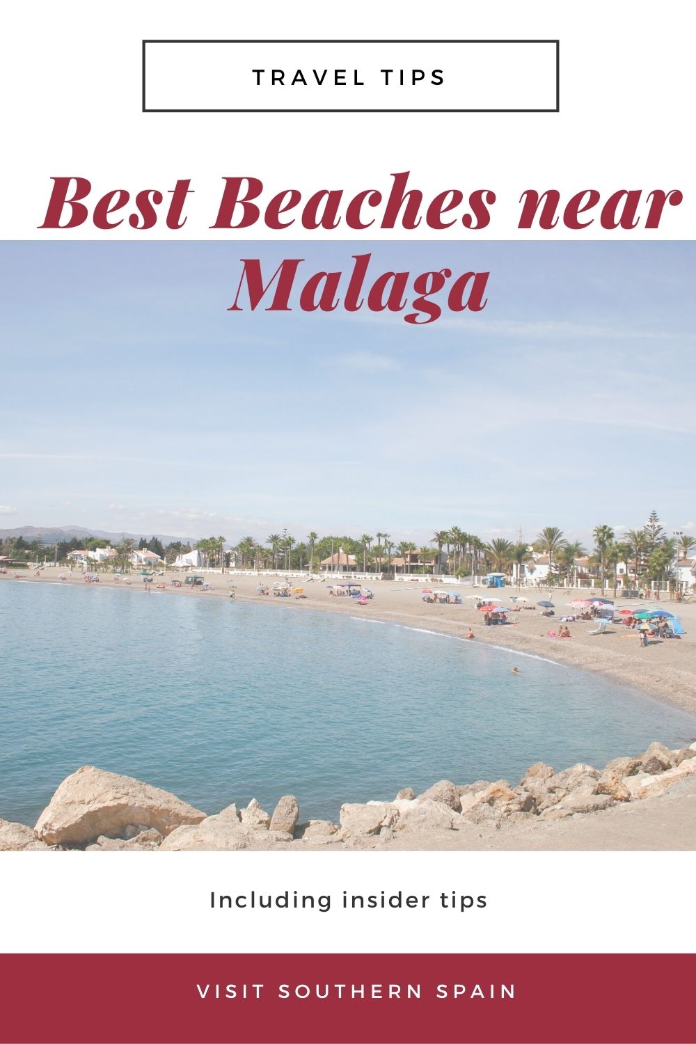 17 Best Beaches in Malaga & Surroundings Visit Southern Spain