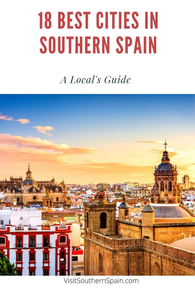 Do you want to know which are the best cities in Southern Spain? Andalucia is home to the best cities in Spain, where you can find everything your heart desires. When planning a trip to Spain, make sure to add cities like Malaga, Sevilla, Granada, or Nerja to your bucket list. Sandy beaches and crystal clear sea as far as the eyes can see, plus picturesque and stunning cities with tons of history. The cities in Andalucia are marvelous. #citiesinsouthernspain #andalucia #southernspain #bestcities