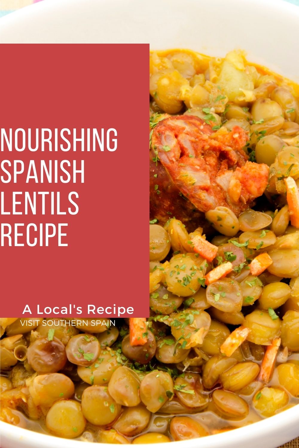 Nourishing Spanish Lentils Recipe Visit Southern Spain