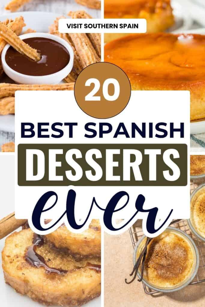 Four photos of different desserts such as churros, flan and more are in a collage.