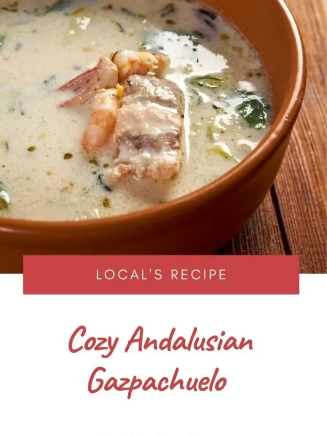 Creamy Andalusian Gazpachuelo Recipe –  Story