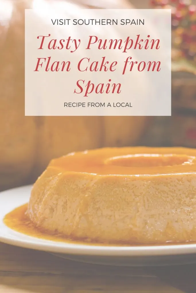 Spanish pumpkin flan cake on a white plate with a festive background. On the upper side of the photo is written Tasty pumpkin flan cake from spain