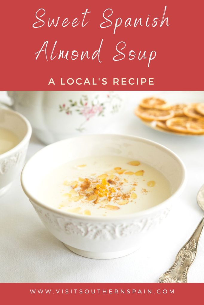 bowls of sweet almond soup decorated with almonds. On top it's written Sweet Spanish almond soup.