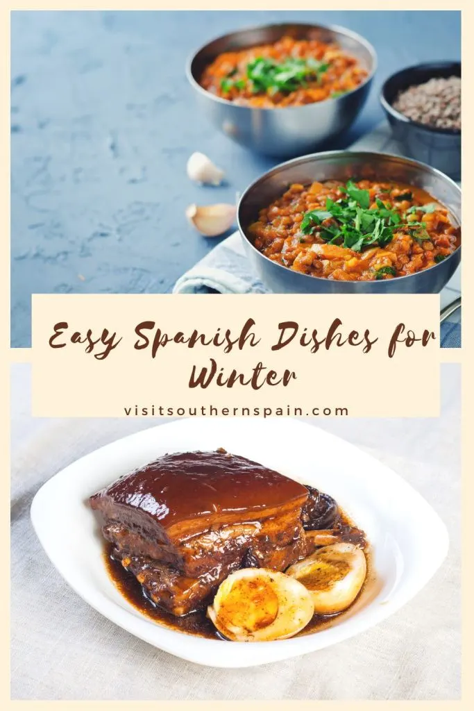 2 photos of spanish winter recipes and in the middle of them it's written Easy Spanish dishes for winter. 