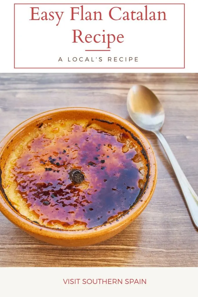 A clay bowl with crema catalana recipe, on a wooden table. On top it's written easy Flan Catalan recipe.