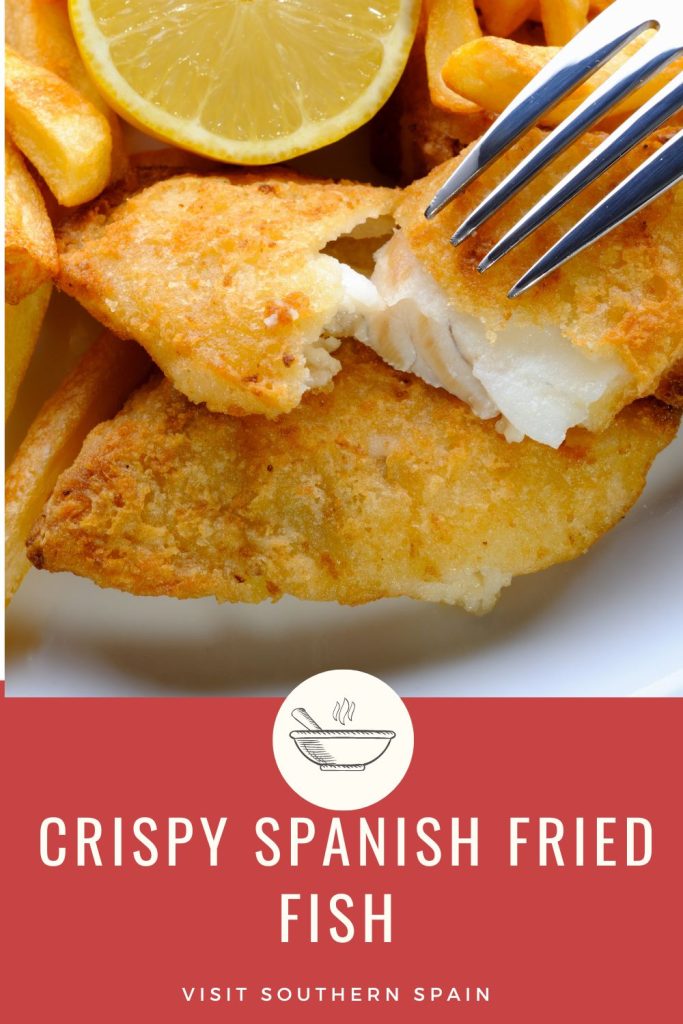 closeup with fried fish in a fork. Under it it's written Crispy Spanish fried fish.