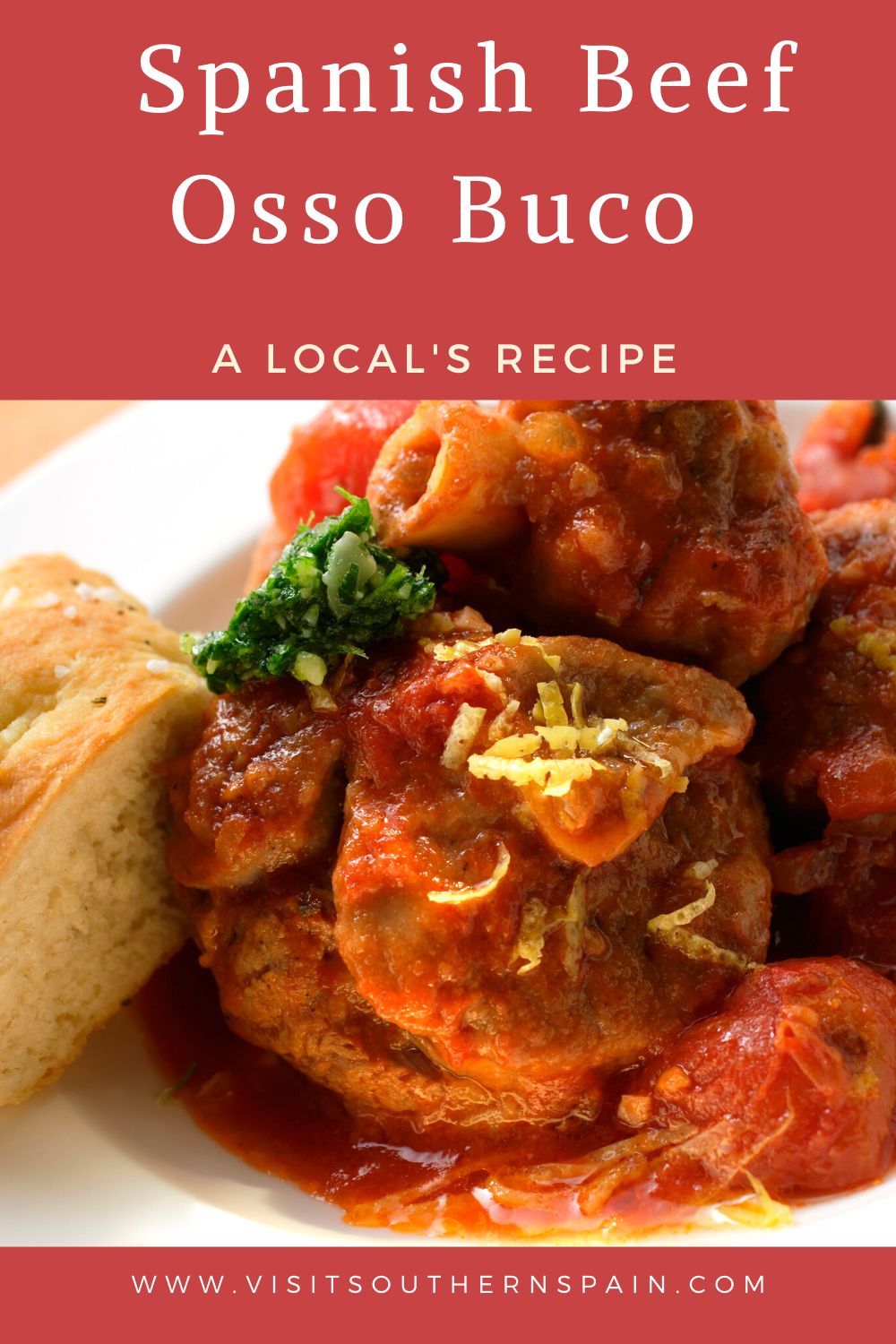 Perfect Spanish Beef Osso Buco Recipe Visit Southern Spain