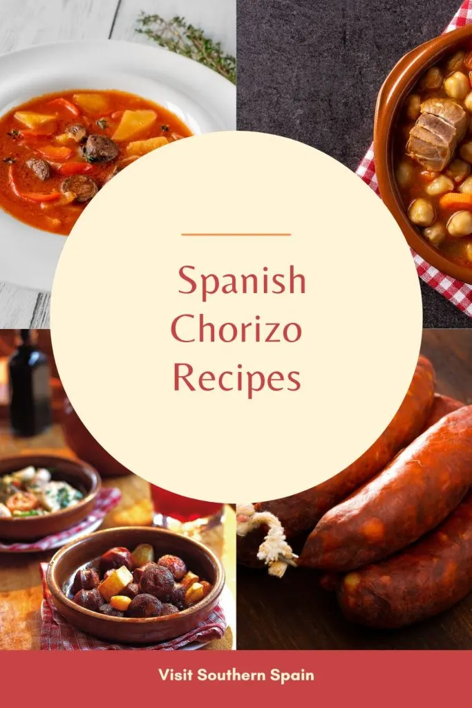 4 photos with chorizo recipes and in the middle it's written Spanish chorizo recipes.