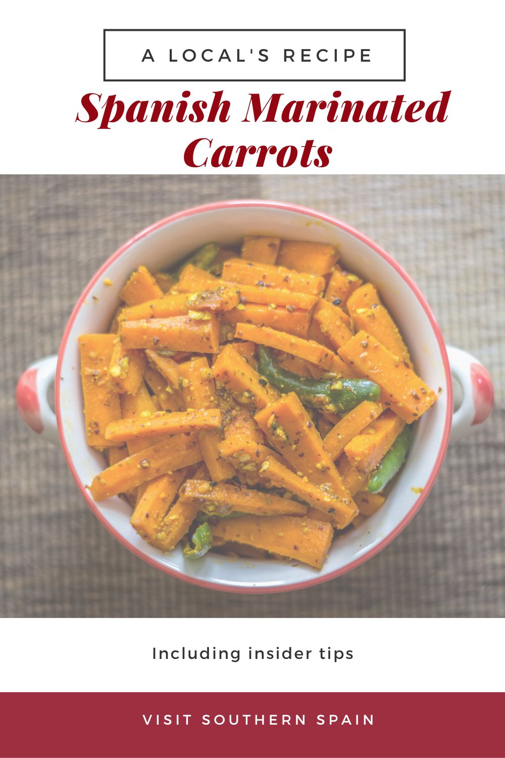 Easy Marinated Carrots Recipe from Spain Visit Southern Spain