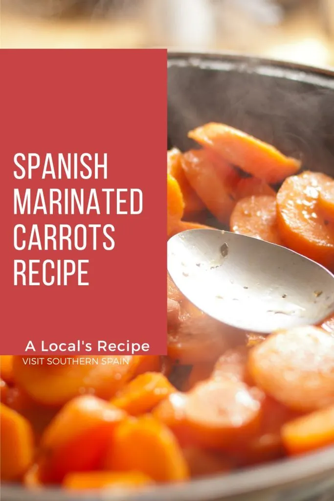 closeup with marinated carrots. On the left it's written Spanish marinated carrots recipe.