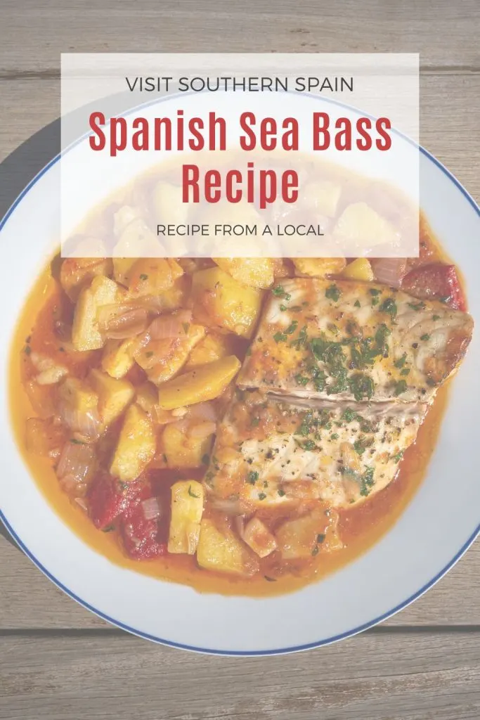 sea bass recipe on a white plate. On top it's written Spanish sea bass recipe.