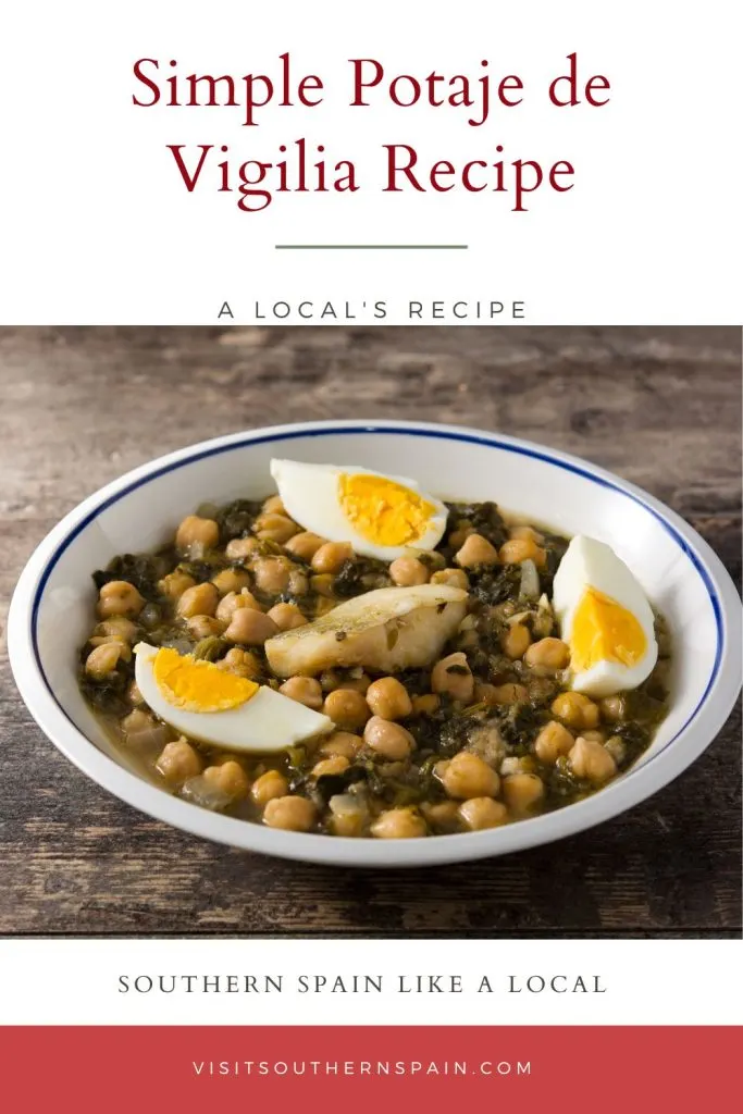spinach, chickpea and cod fish recipe in a bowl. On top it's written Simple potaje de vigilia recipe.