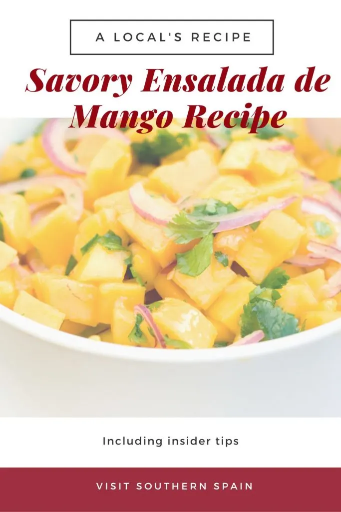 closeup with ensalada de mango. On top it's written Savory Ensalada de mango recipe.