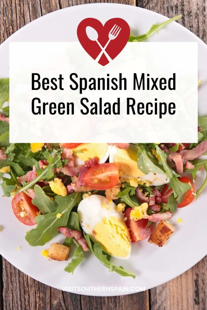 ensalada mixta on a white plate. On top it's written best spanish mixed green salad. 