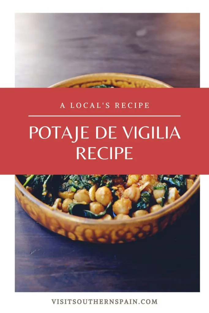 chickpea and spinach in a bowl and in the middle it's written potaje de vigilia recipe.  