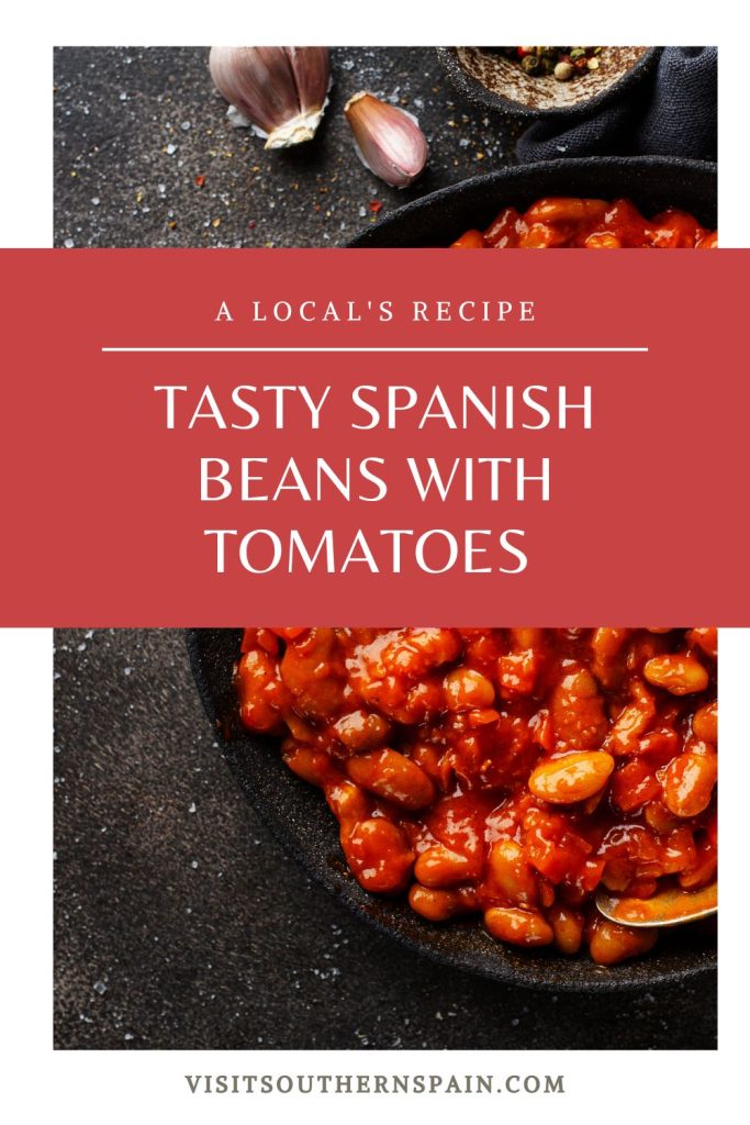spanish beans in a pot. On top it's written Tasty Spanish beans with tomatoes. 