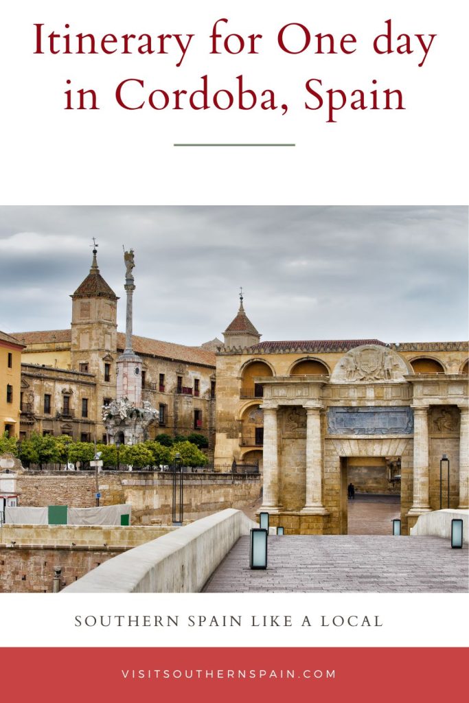 The old town of Cordoba in Spain. On top it's written Itinerary for one day in Cordoba, Spain.