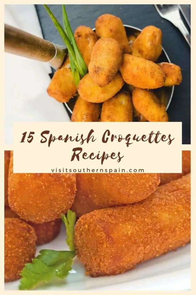 a pin with 2 photos of croquettes. In the middle it's written 15 spanish croquettes recipes.