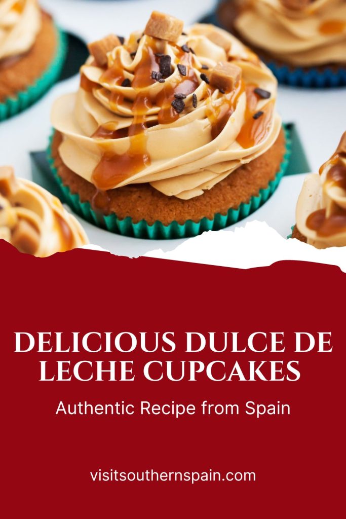 closeup with spanish cupcakes. Under it's written delicious dulce de leche cupcakes.
