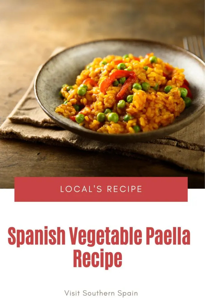 vegetable paella in a bowl. Under it's written spanish vegetable paella recipe.