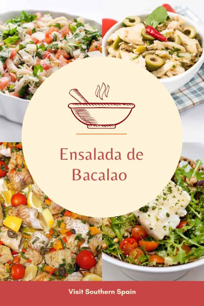 a pin with 4 different pictures with ensalada de bacalao, spanish cod salad.