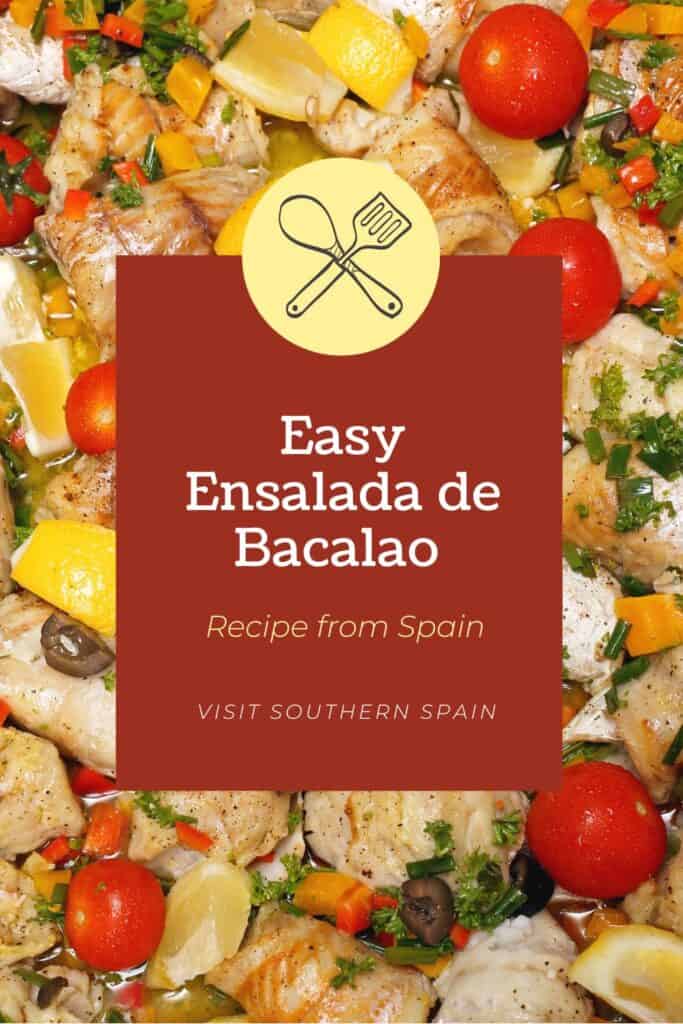 a pin with a closeup of ensalada de bacalao, spanish cod salad with tomatoes.