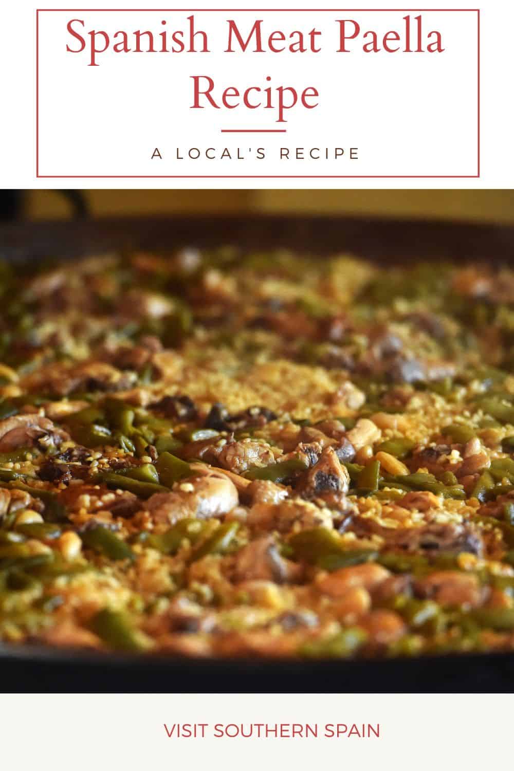 Rich Spanish Meat Paella Recipe Visit Southern Spain