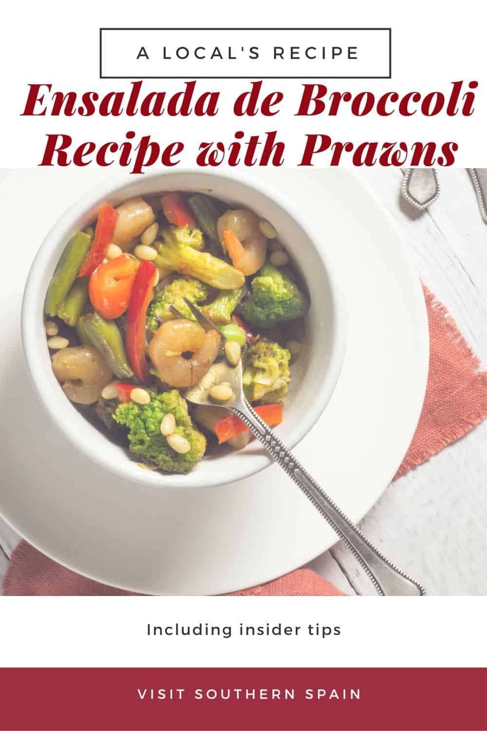 Easy Ensalada de Broccoli Recipe with Prawns Visit Southern Spain