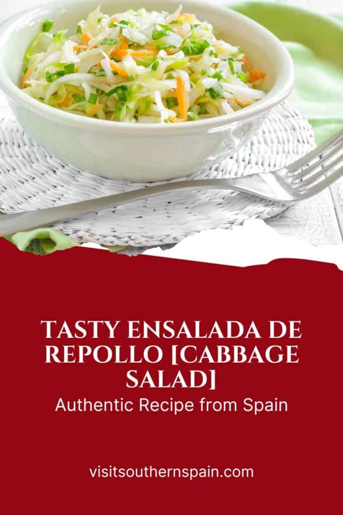 a pin with a bowl of spanish cabbage salad, ensalada de repollo. 