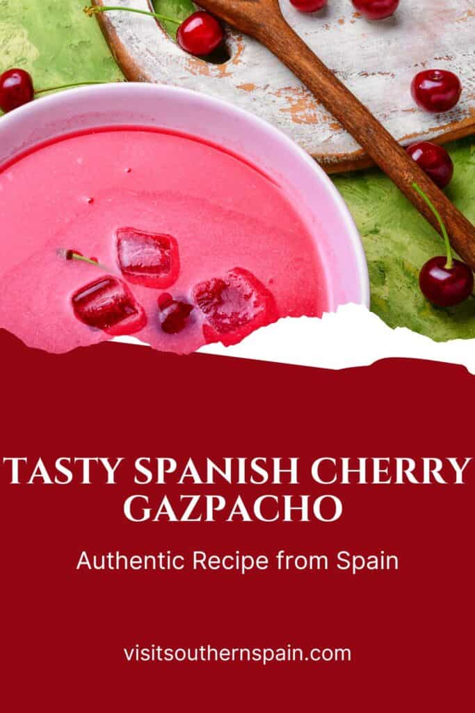 a pin with a cherry gazpacho with fresh cherries. 