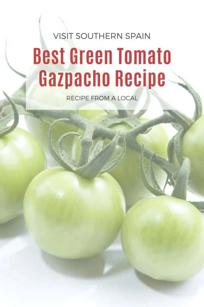 a pin with green tomatoes for green tomato gazpacho