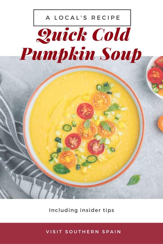 a pin with a bowl of cold pumpkin soup decorated with cherry tomatoes.