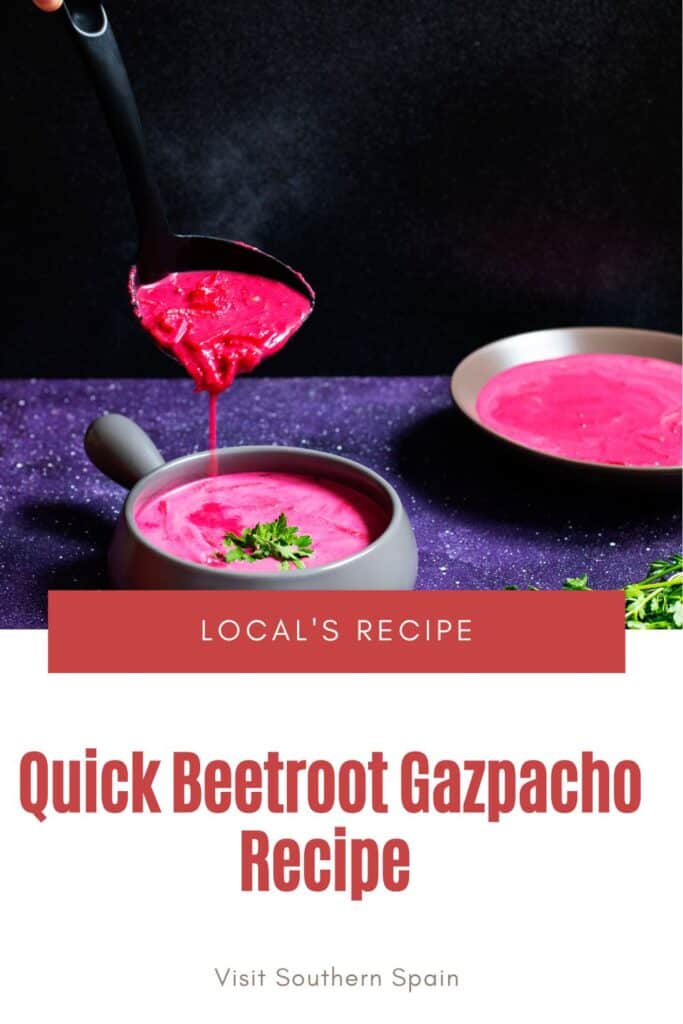 a pin with beetroot gazpacho served in 2 bowls.
