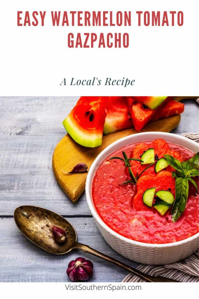 a pin with a bowl of watermelon tomato gazpacho with slices of watermelon next to it.