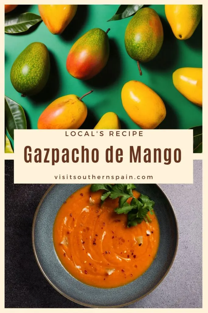 a pin with one photo of mango and another of a gazpacho de mango in a bowl.
