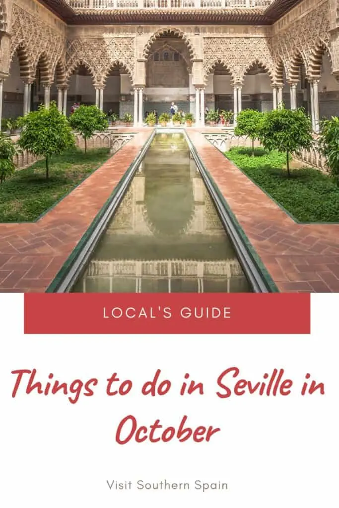 a pin with a garden in Seville,  things to do in Seville in October