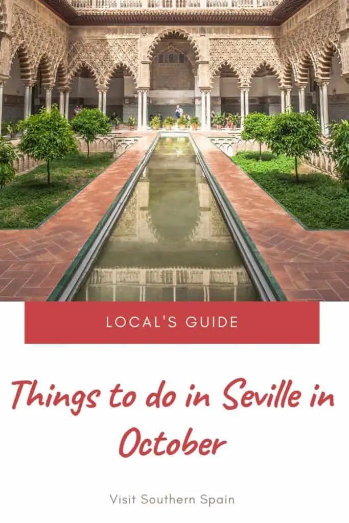 a pin with a garden in Seville, things to do in Seville in October