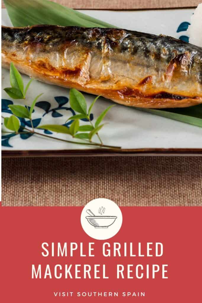 a pin with a piece of grilled mackerel recipe served on a white plate.