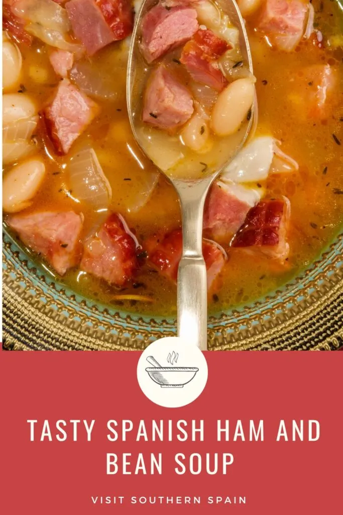 a pin with a bowl of Spanish Ham and Bean Soup
