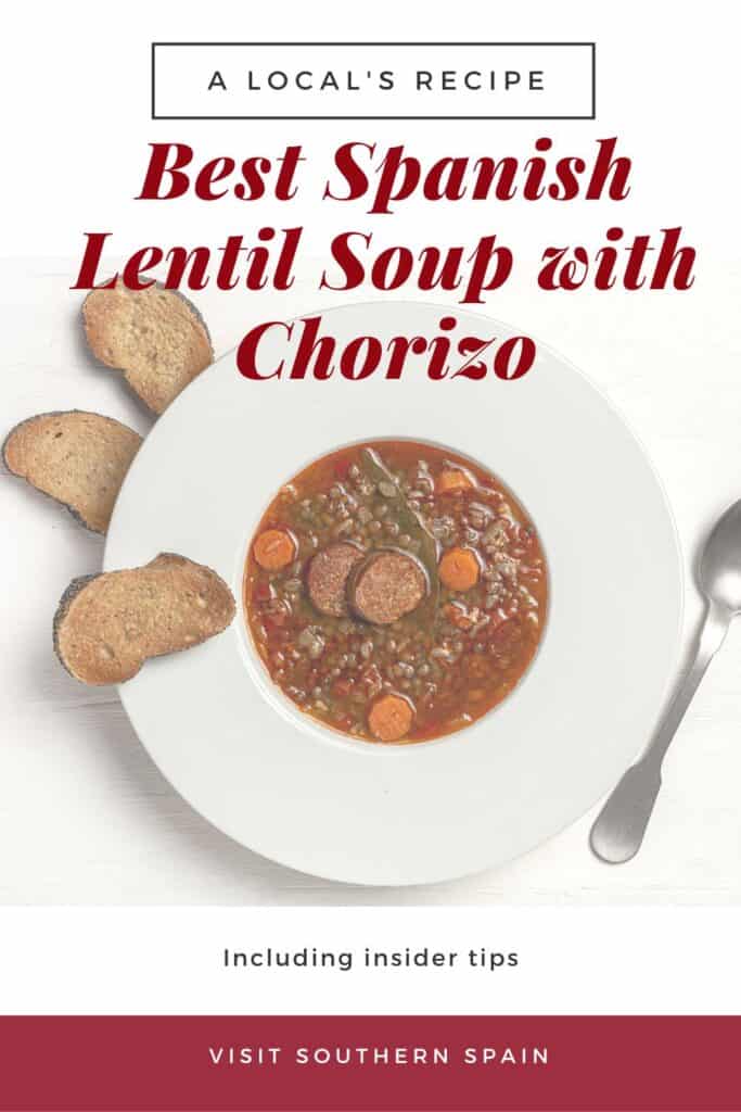 a pin with Spanish Lentil Soup with Chorizo in a bowl served with toast.